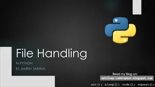 File Handling in Python | Database | Pickle | All in 30 min