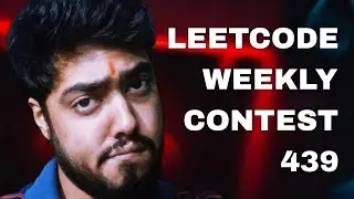 LEETCODE WEEKLY CONTEST 439