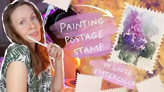 How to Create Loose Watercolor Postage Stamp - Easy Floral Tutorial for Beginners - Art Blog
