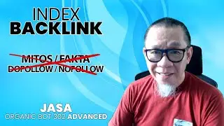 Jasa Index Backlink Menggunakan Organic Bot 302 | Bot 301 | Bot SEO