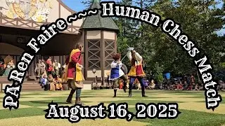 Pennsylvania Renaissance Faire 2025-Human Chess