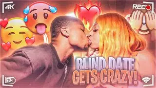 BLIND DATE GETS WILD 🥵❤️