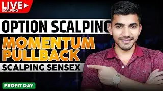 Live Option Buying: Momentum & Pullback Scalping on Sensex