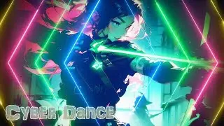 【フリーBGM】EDM ネオン ダンス「Cyber Dance」