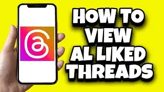 How To View All Liked Threads On Threads App (New Method)
