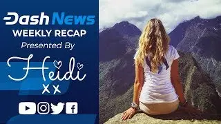Dash News Recap - Dash Usage Grows 178%, FATF Travel Rule, Plus Utrust Integrates MoreFrom & More!