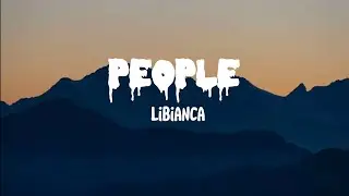 Libianca – People (Lyrics) ft. Cian Ducrot