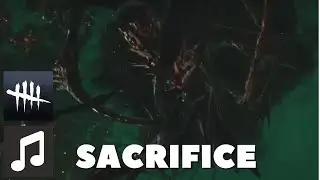 Sacrifice Soundtrack | Dead By Daylight