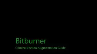 Criminal Faction Augmentation Guide | Bitburner - A programming-based incremental game