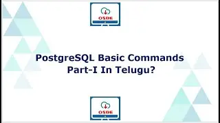 PostgreSQL Basic Commands Part-I in Telugu