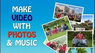 How To Make a Video With Photos and Music