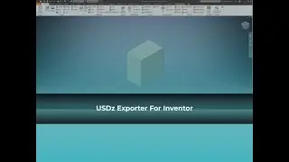 USDz Exporter for Inventor - ProtoTech Solutions