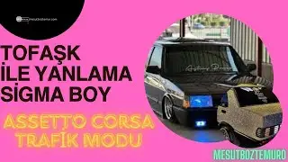 Assetto Corsa Tofaş ile yanladım