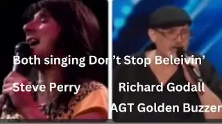 Don't Stop Believing/Steve Perry & Richard Goodall