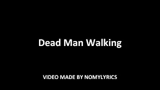 Nomy - Dead Man Walking (Official song) w/lyrics