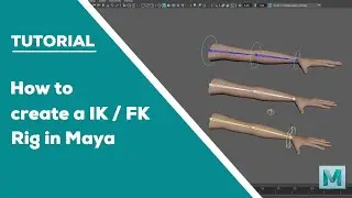 Autodesk Maya | How to create a IK/FK Rig  