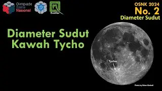 Pembahasan OSNK Astronomi 2024, no. 02 - Diameter Sudut Kawah di Bulan