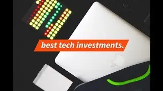 Best Tech Investments That I've Made As A University/College Student!