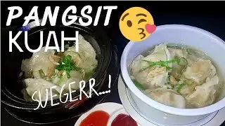 🍜PANGSIT KUAH SUEGERR !!  / RESEP PANGSIT KUAH YANG SUEGEERR CUMA 5 MENIT / PANGSIT AYAM KUAH