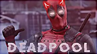 Alibaba - DEADPOOL EDIT 😈| Deadpool Status | Deadpool WhatsApp Status | itlbar Song Status