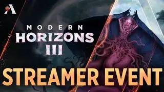 Modern Horizons 3 - Why You Should Watch the Streamer Event | with MTG Malone | MTG Arena