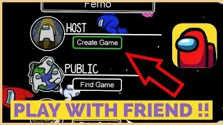 How to Join Friends on Among Us 2023?