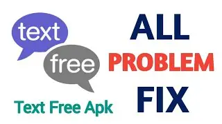 Textfree App All Problem Fix | Textfree Account Cannot Be
Created On This Device