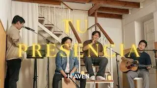 Tu Presencia - HeAVEN (Video Oficial)