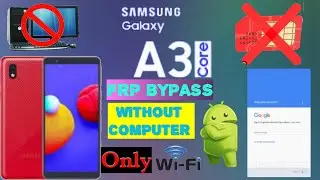 HOW TO BYPASS FRP ON SAMSUNG A3 CORE WITHOUT COMPUTER..NEW METHOD