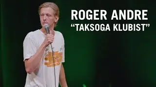 Roger Andre - "Klubist taksoga"