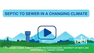 Webinar | Septic to Sewer in a Changing Climate