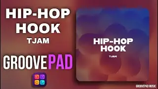 HIP-HOP HOOK (TJAM) - GROOVEPAD MUSIC - ATMOS
