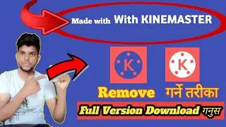 How to download kinemaster without watermark/ Kinemaster kasari download garne bine watermark ko