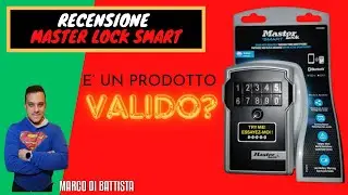 SMART LOCK MASTER. RECENSIONE