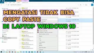 Mengatasi Laptop / PC (Win 10) Tidak Bisa Copy Paste