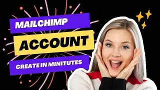 How to create Mailchimp account?