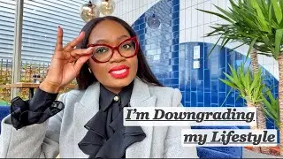 Downgrading my Lifestyle | Financially Unsustainable