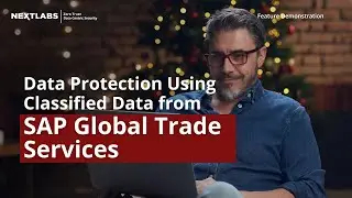 Data Protection using Classified Data from SAP GTS​ | NextLabs Data Access Enforcer (DAE)