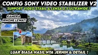 BISA VIDEO STABIL & LENSA WIDE 0.5 🔥 CONFIG GCAM LMC 8.4 CONFIG TERBARU STABILIZER HASIL JERNIH