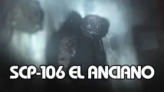 SCP-106: El Anciano (Español Latino)