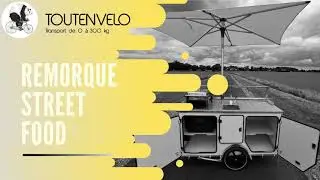Remorque streetfood
