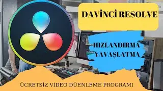 Davinci Resolve-16-Video Hızlandırma ve Yavaşlatma (Slow Motion)