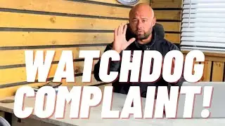 Watchdog complaint!