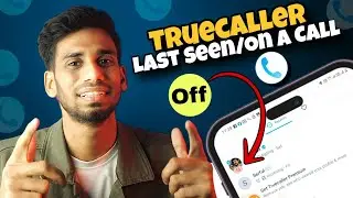 Top 3 AWESOME Truecaller Tricks | Hide Truecaller Last Seen and On a call 2024