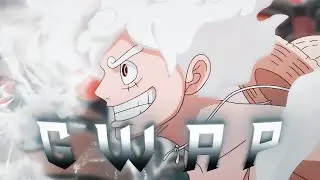 GWAP 💨 - Luffy vs Lucci〖Edit/AMV〗(quick!) 4K!