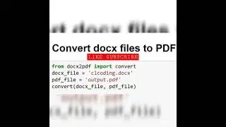 Convert DOCX files into PDF using PYTHON | 