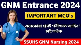 SSUHS GNM Nursing Entrance Exam 2024 | Important Questions and Answers | GNM Nursing Questions & Ans
