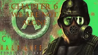 Walkthrough Half-Life: Opposing Force [Chapter 6: We Are Not Alone]