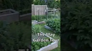 The May Garden Tour! #gardentour