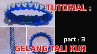 TUTORIAL : cara bikin gelang dari tali kur / gelamg anyaman dari tali kur /part 3